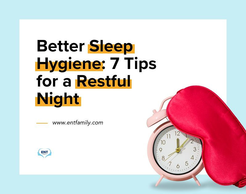 Better Sleep Hygiene: 7 Tips for a Restful Night