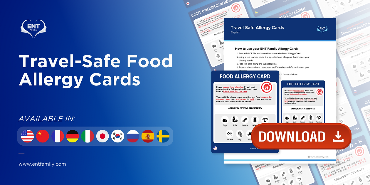 A downloadable PDF for ENT Family's Travel-Safe Food Allergy Cards available in 10 languages.