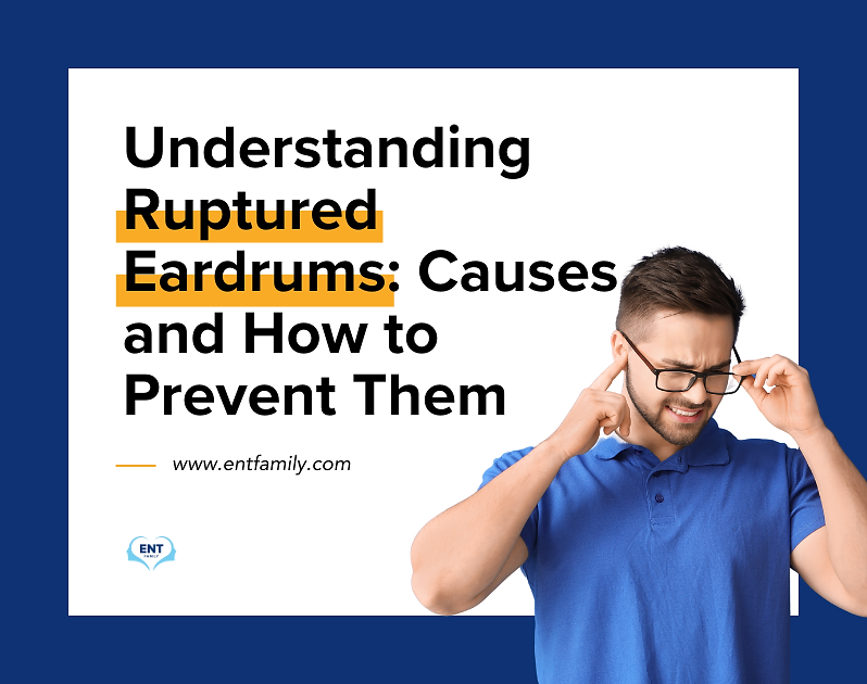 Understanding Ruptured Eardrums: Causes and How to Prevent Them